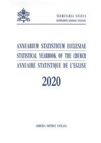 Annuarium statisticum Ecclesiae (2020) - Segreteria di Stato Vaticano