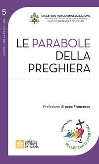 Le parabole della preghiera - Antonio Pitta