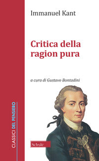 Critica della ragion pura - Immanuel Kant