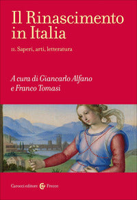 Il Rinascimento in Italia vol. 2 - G. Alfano, F. Tomasi