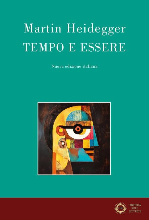 Tempo e essere. Nuova ediz. - Martin Heidegger