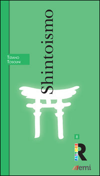 Shintoismo - Tiziano Tosolini