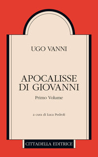 Apocalisse di Giovanni - Ugo Vanni