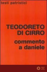 Commento a Daniele - Teodoreto di Ciro