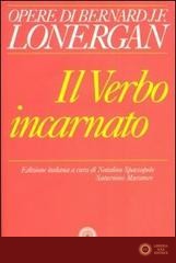 Il Verbo incarnato - Bernard Lonergan