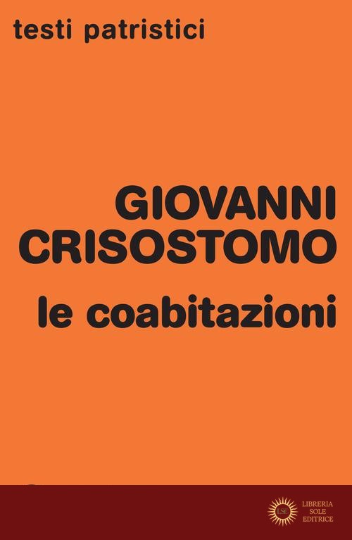 Le coabitazioni - Giovanni Crisostomo