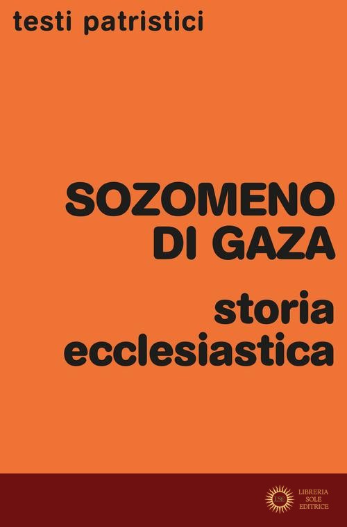 Storia ecclesiastica - Sozomeno