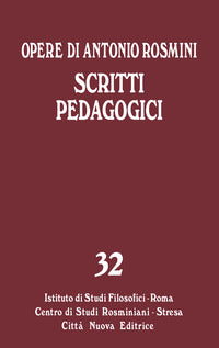 Opere vol. 32 - Antonio Rosmini
