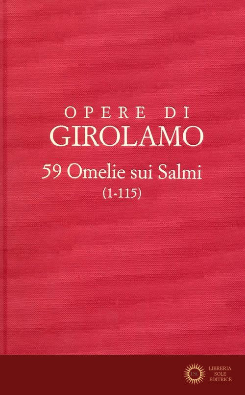 Opere di Girolamo vol. 9 - Girolamo (san)
