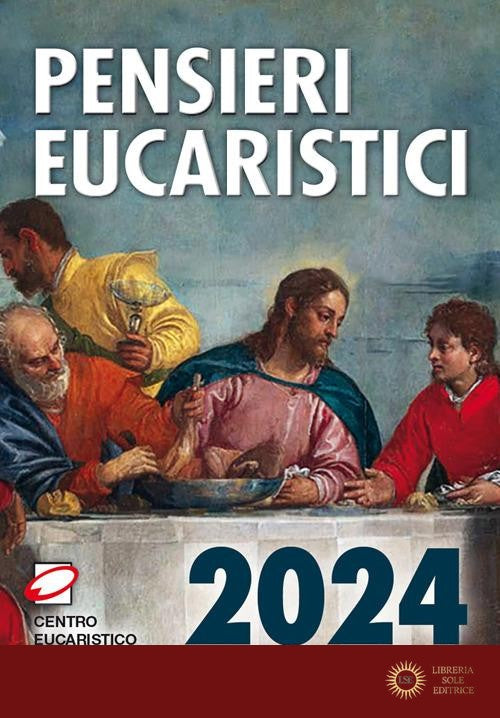 Pensieri eucaristici 2024