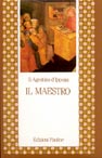 Il maestro - Agostino (sant')