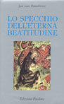 Lo specchio dell'eterna beatitudine - Jan van Ruusbroec