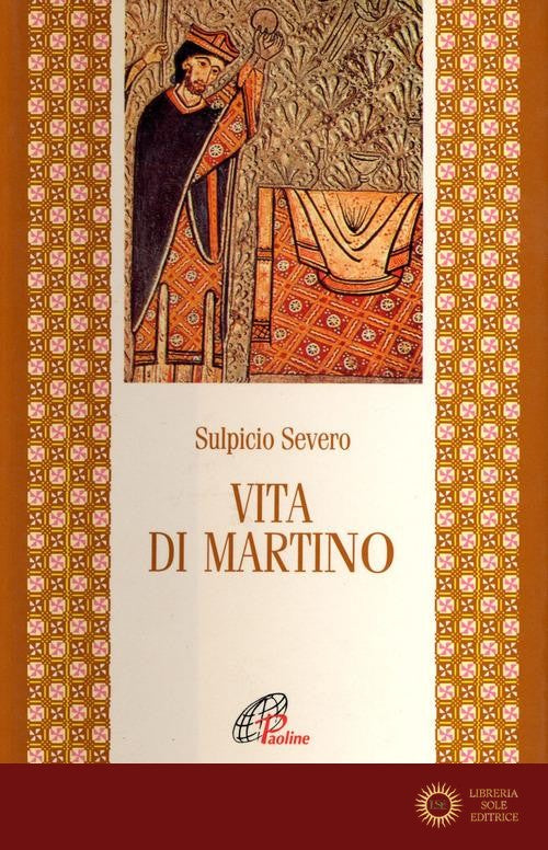 Vita di Martino - Severo Sulpicio