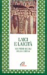 Laici e laicità nei primi secoli della Chiesa - F. Bergamelli
