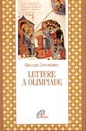 Lettere a Olimpiade - Giovanni (san) Crisostomo