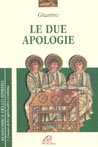 Le due apologie - Giustino (san)
