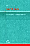 Darsi pace. Un manuale di liberazione interiore - Marco Guzzi