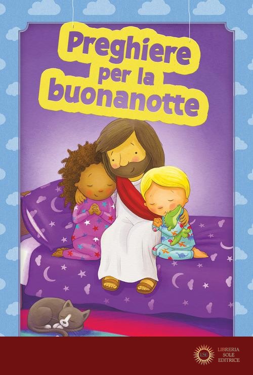 Preghiere per la buonanotte. Ediz. illustrata - Karoline Pahus Pedersen