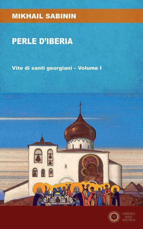 Perle d'Iberia vol. 1 - Mikhail Sabinin