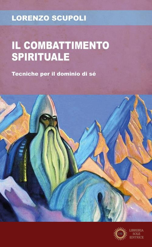 Combattimento spirituale - Lorenzo Scupoli