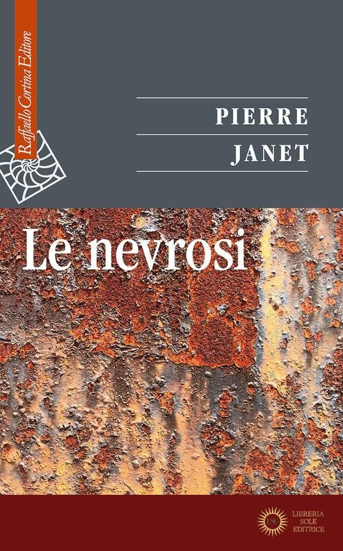 Le nevrosi - Pierre Janet