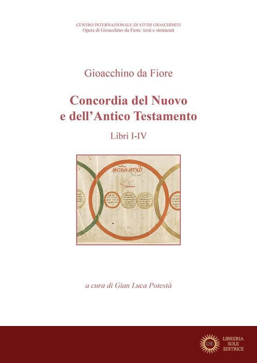Concordia del Nuovo e dell'Antico Testamento vol. I-IV - Gioacchino da Fiore