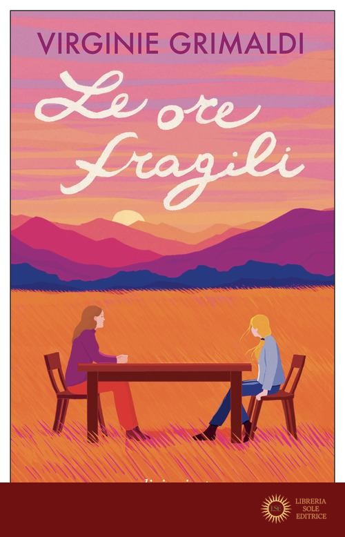 Le ore fragili - Virginie Grimaldi