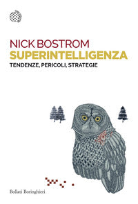 Superintelligenza. Tendenze, pericoli, strategie - Nick Bostrom