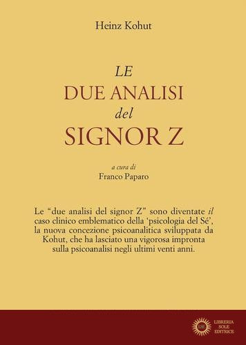 Le due analisi del signor Z - Heinz Kohut