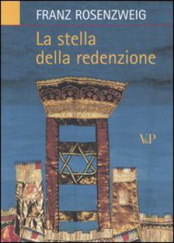 La stella della redenzione - Franz Rosenzweig