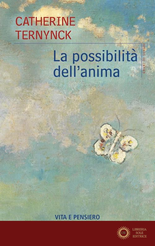 La possibilità dell'anima - Catherine Ternynck