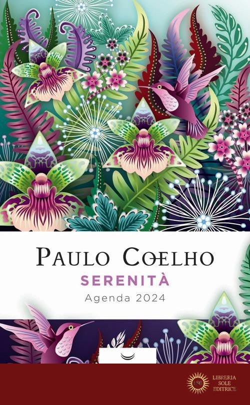Serenità. Agenda 2024 - Paulo Coelho