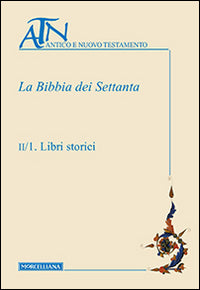 La Bibbia dei Settanta vol. 2 - P. G. Borbone