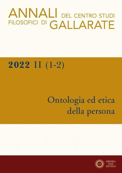 Annali del Centro Studi Filosofici di Gallarate (2022) vol. 1-2 - E. De Bellis