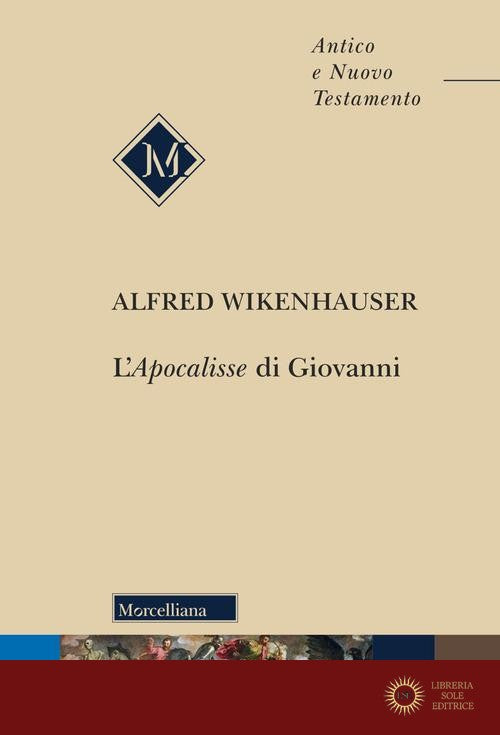 L'Apocalisse di Giovanni - Alfred Wikenhauser