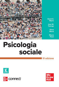 Psicologia sociale. Con connet - David G. Myers, Jean M. Twenge, Elena Marta
