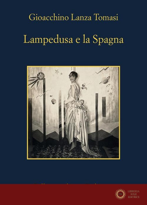 Lampedusa e la Spagna - Gioacchino Lanza Tomasi