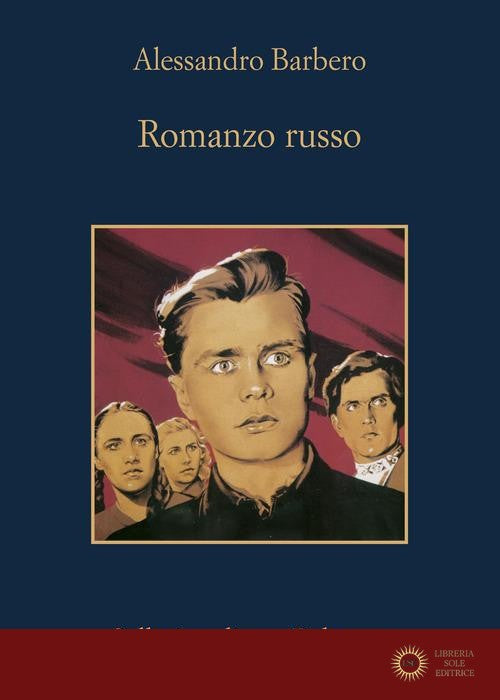 Romanzo russo - Alessandro Barbero