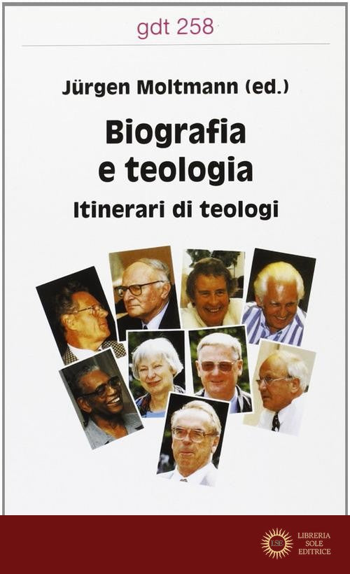 Biografia e teologia. Itinerari di teologi - J. Moltmann