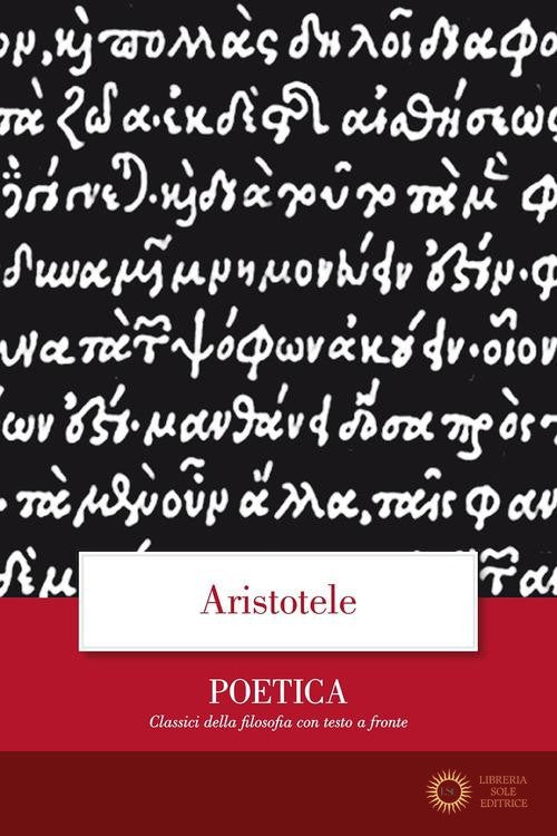 Poetica. Testo greco a fronte - Aristotele