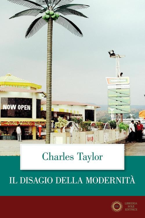 Il disagio della modernità - Charles Taylor