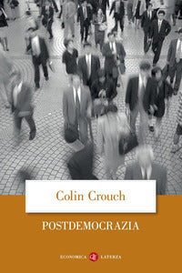 Postdemocrazia - Colin Crouch