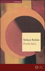 Perché laico - Stefano Rodotà