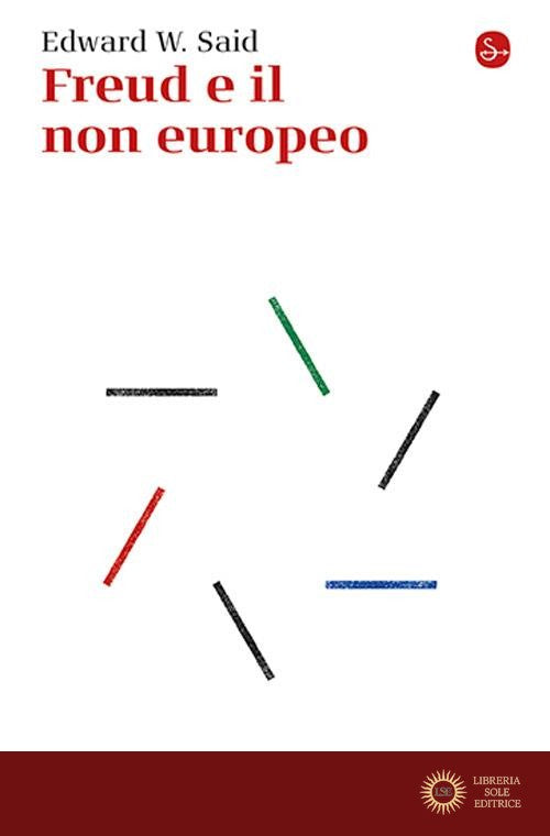 Freud e il non europeo - Edward W. Said