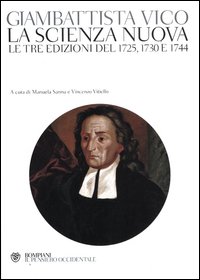 La scienza nuova. Le tre edizioni del 1725, 1730 e 1744 - Giambattista Vico