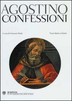Le confessioni. Testo latino a fronte - Agostino (sant')