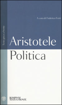 Politica. Testo greco a fronte - Aristotele