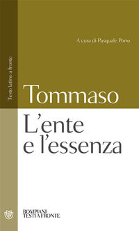 L'ente e l'essenza. Testo latino a fronte - d'Aquino (san) Tommaso