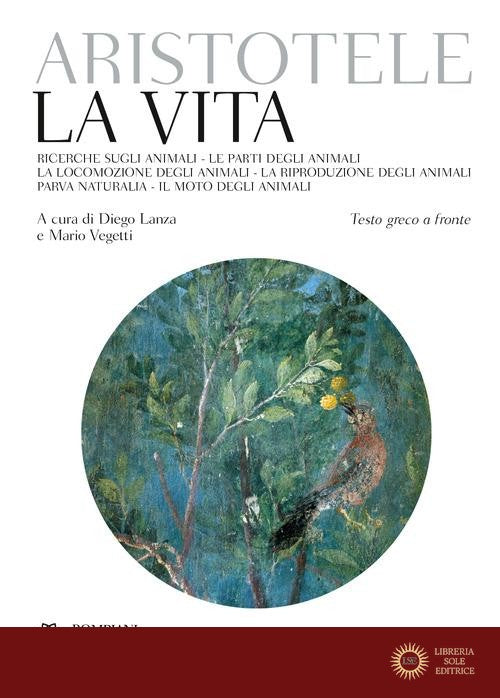 La vita. Testo greco a fronte - Aristotele