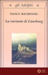 La variante di Lüneburg - Paolo Maurensig